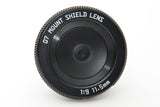 Used Pentax 11.5mm f/9 07 Mount Shield Lens